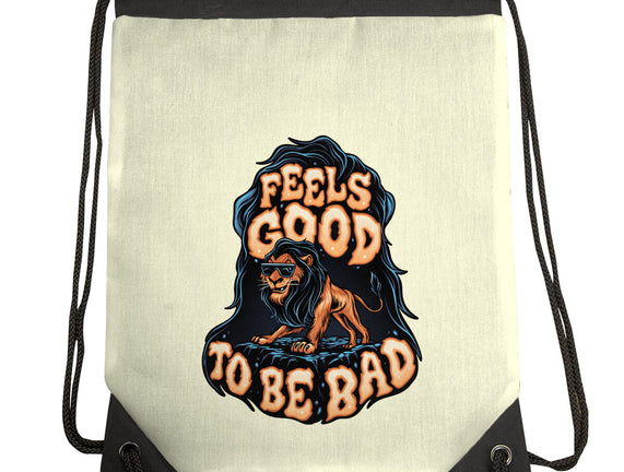 Feels Good To Be Bad