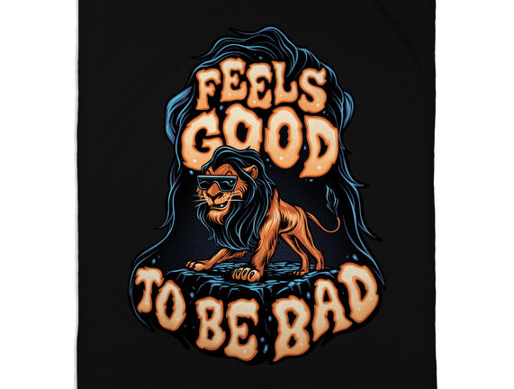 Feels Good To Be Bad