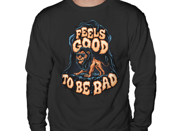 Feels Good To Be Bad