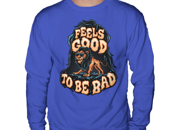 Feels Good To Be Bad
