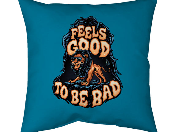 Feels Good To Be Bad