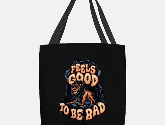 Feels Good To Be Bad