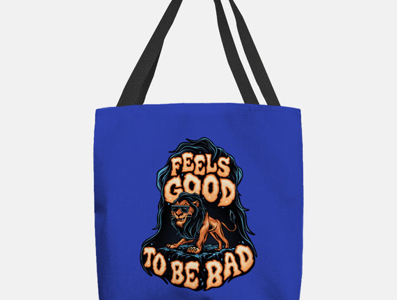 Feels Good To Be Bad