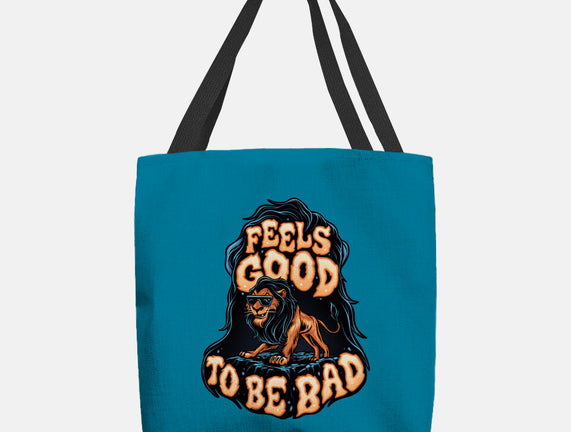 Feels Good To Be Bad