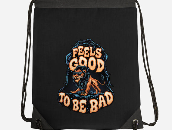 Feels Good To Be Bad