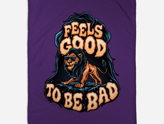 Feels Good To Be Bad