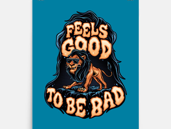 Feels Good To Be Bad