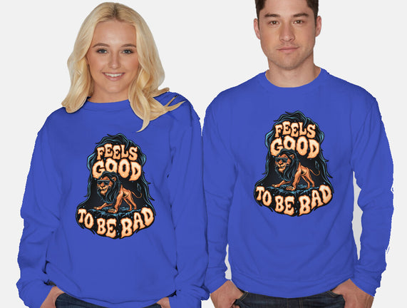 Feels Good To Be Bad