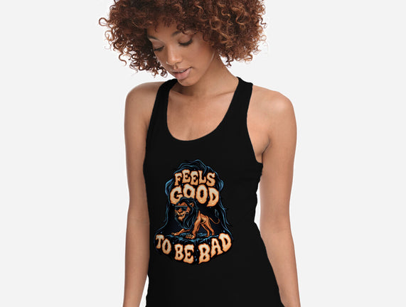 Feels Good To Be Bad
