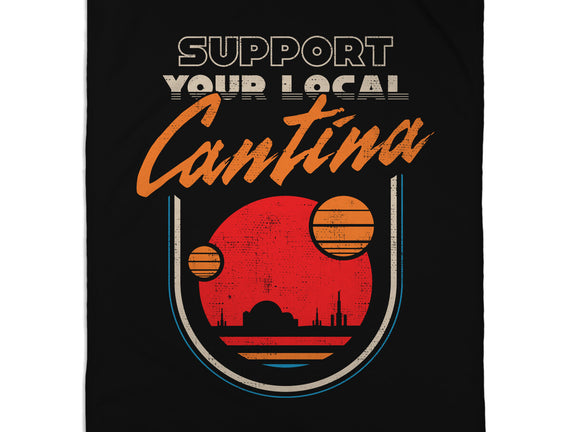 Support Your Local Cantina