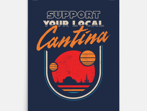 Support Your Local Cantina