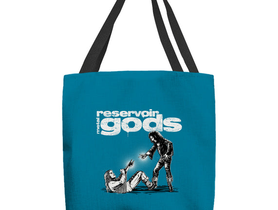Reservoir Metal Gods