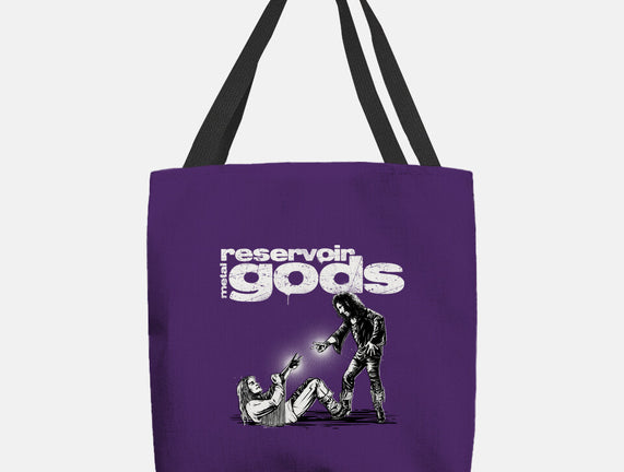 Reservoir Metal Gods