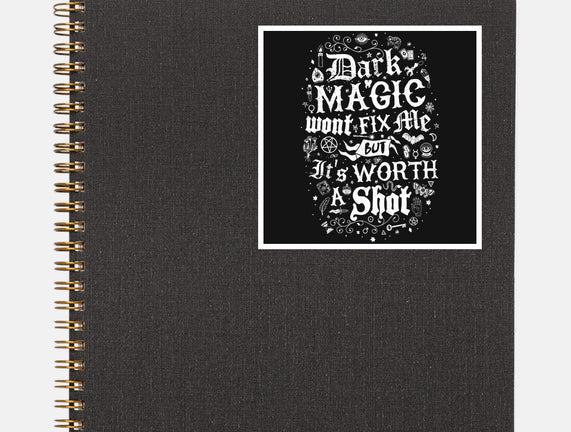 Dark Magic Won't Fix Me