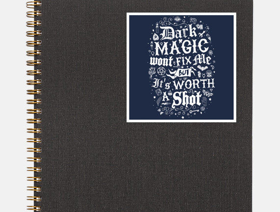 Dark Magic Won't Fix Me