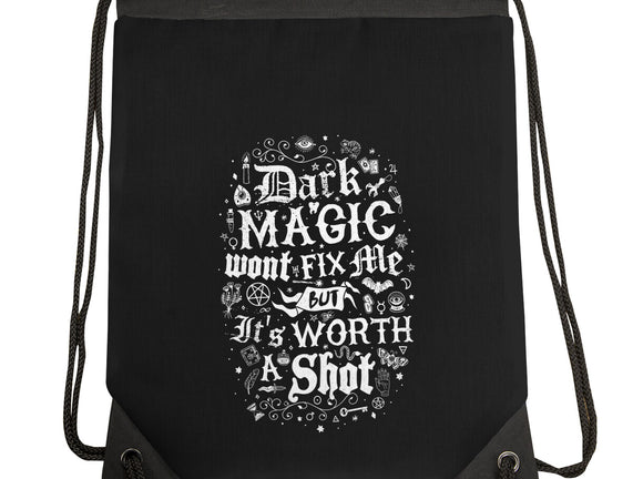 Dark Magic Won't Fix Me