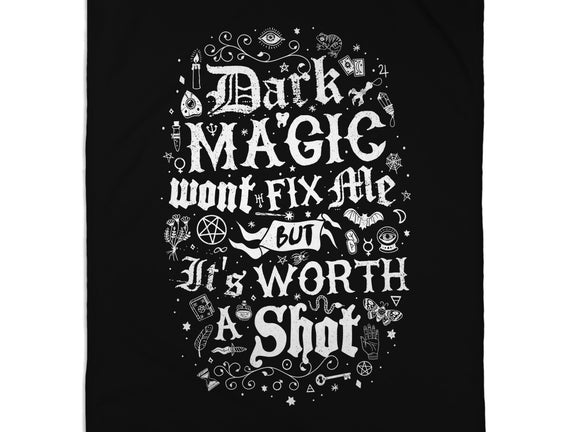 Dark Magic Won't Fix Me
