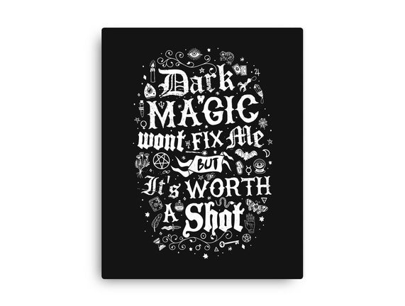 Dark Magic Won't Fix Me