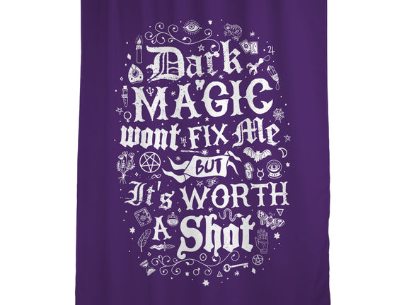 Dark Magic Won't Fix Me