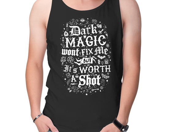 Dark Magic Won't Fix Me