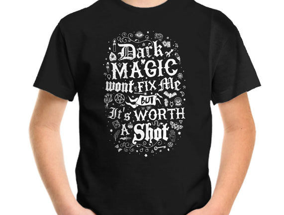 Dark Magic Won't Fix Me