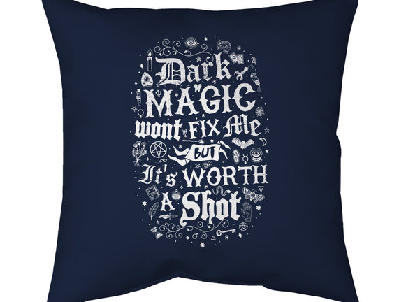 Dark Magic Won't Fix Me