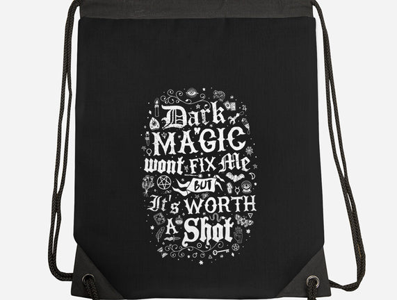 Dark Magic Won't Fix Me