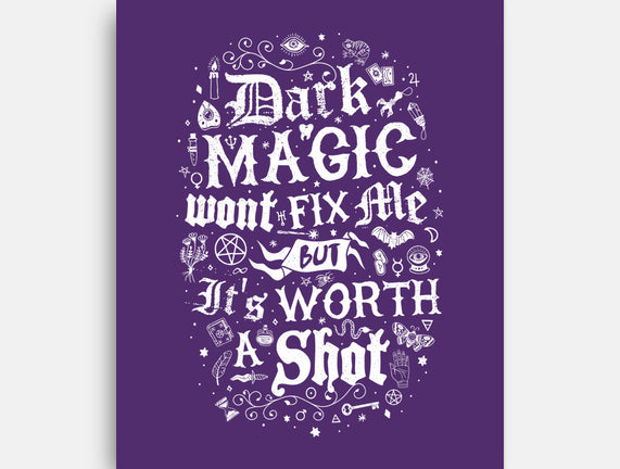 Dark Magic Won't Fix Me