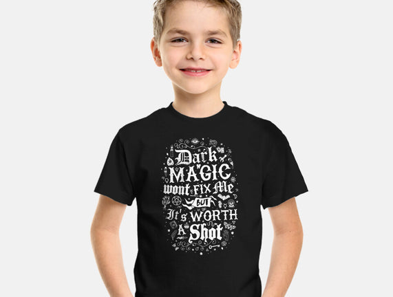 Dark Magic Won't Fix Me
