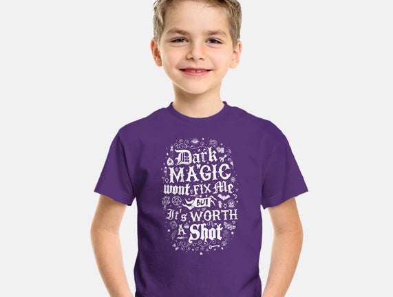 Dark Magic Won't Fix Me