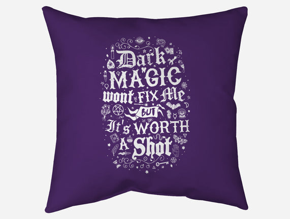 Dark Magic Won't Fix Me