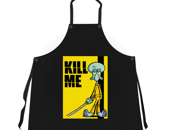 Kill Me