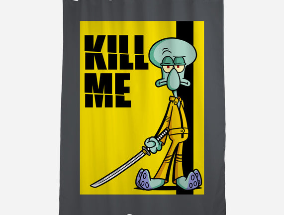 Kill Me