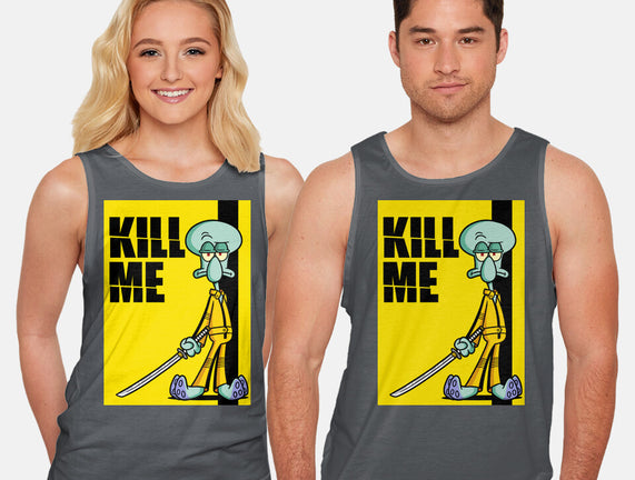 Kill Me