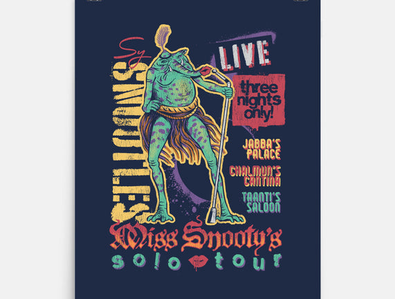 Miss Snooty's Solo Tour