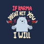 If Karma Doesn't Hit You I Will-Mens-Premium-Tee-MaxoArt
