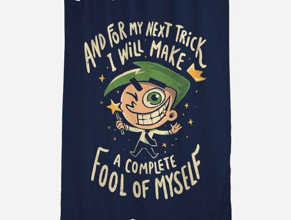 Fool Of Myself Trick