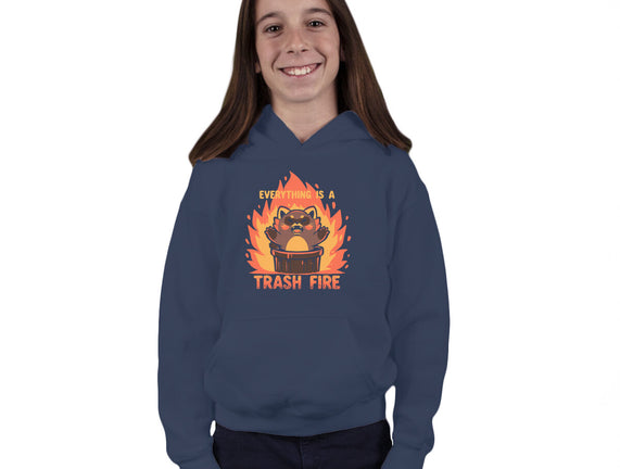 Everything Is A Trash Fire