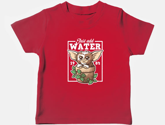 Just Add Water