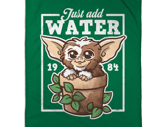 Just Add Water