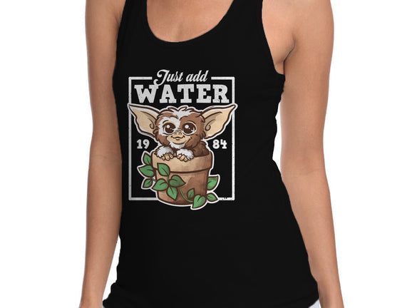 Just Add Water