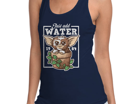 Just Add Water
