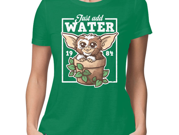 Just Add Water