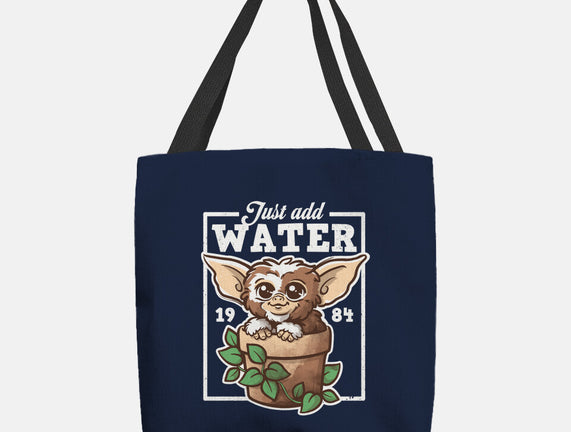 Just Add Water