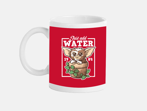 Just Add Water