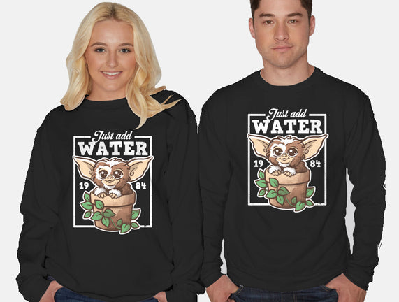 Just Add Water