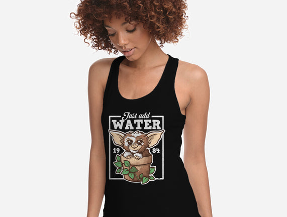 Just Add Water