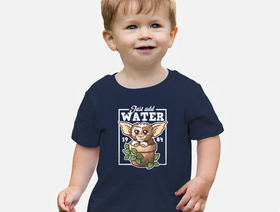 Just Add Water