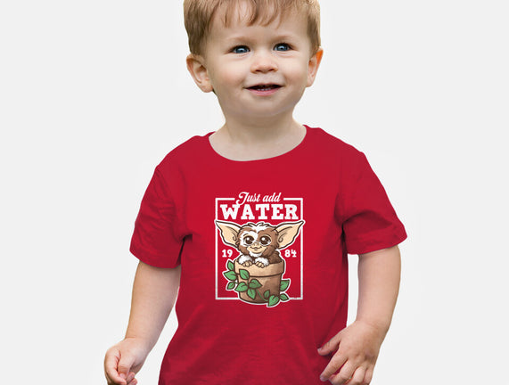 Just Add Water