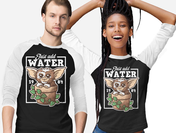 Just Add Water